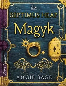 Couverture du produit · Septimus Heap: Magyk