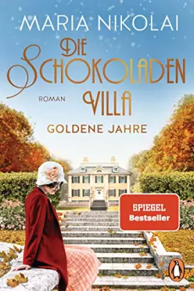 Couverture du produit · Die Schokoladenvilla – Goldene Jahre: Roman (Die Schokoladen-Saga, Band 2)