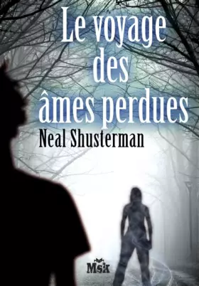 Couverture du produit · Le voyage des âmes perdues