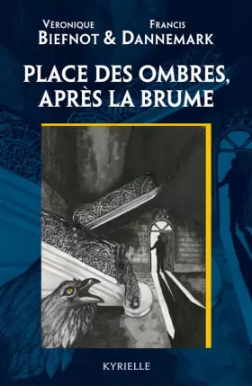 Couverture du produit · Place des ombres, après la brume
