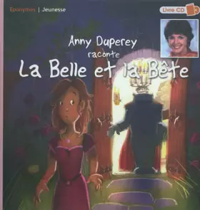Couverture du produit · Anny Duperey raconte La Belle et la bête