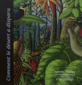 Couverture du produit · Comment le désert a disparu