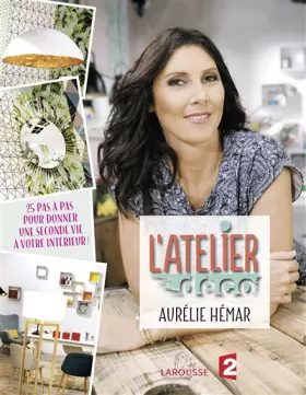 Couverture du produit · L'atelier déco avec France 2