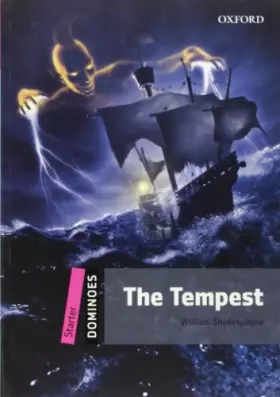Couverture du produit · THE TEMPEST: Starter Level: 250-Word VocabularyThe Tempest (Dominoes: Starter Level Starter: 250 Headwords)