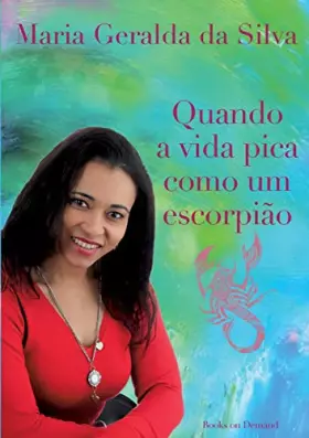 Couverture du produit · Quando a vida pica como um escorpião