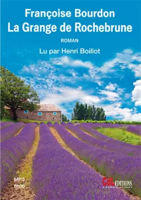 Couverture du produit · La Grange de Rochebrune (1cd MP3)