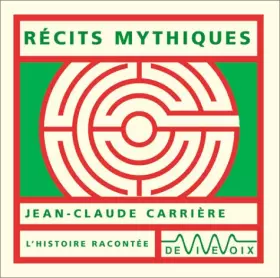 Couverture du produit · Récits mythiques (CD audio)