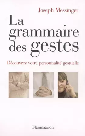 Couverture du produit · La grammaire des gestes