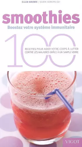 Couverture du produit · Smoothies: Boostez votre système immunitaire