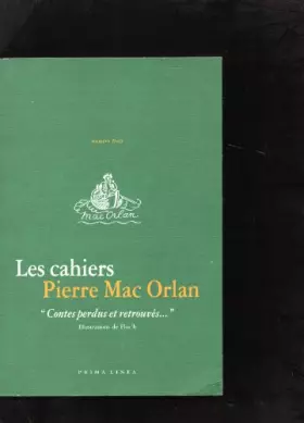 Couverture du produit · Les cahiers Pierre Mac Orlan "Contes perdus et retrouvés"N°3 [Paperback] comité des amis de pierre mac orlan