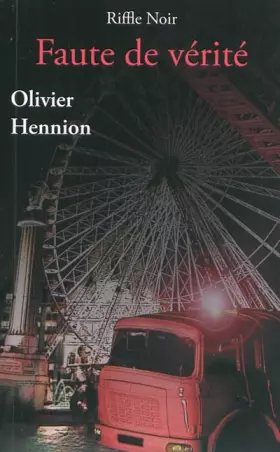 Couverture du produit · Faute de vérité