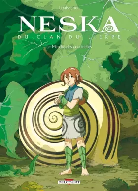 Couverture du produit · Neska du clan du lierre - Le Marché des coccinelles