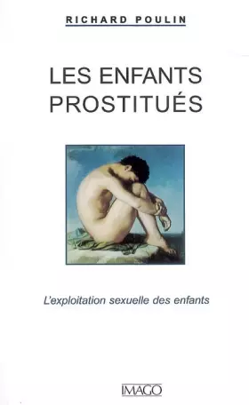 Couverture du produit · Les enfants prostitués : L'exploitation sexuelle des enfants
