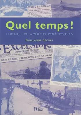 Couverture du produit · Chronique des aléas climatiques : La Météo en France de 1900 à nos jours