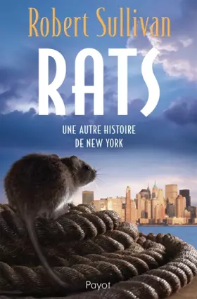 Couverture du produit · Rats : Une autre histoire de New York