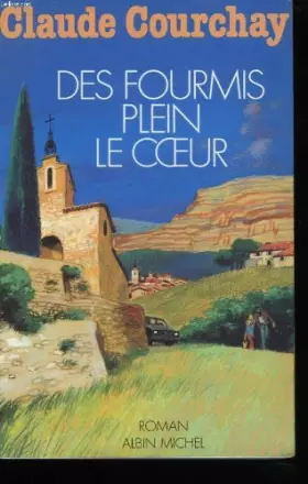 Couverture du produit · Des Fourmis plein le coeur