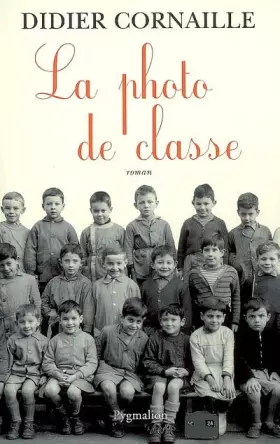 Couverture du produit · La photo de classe