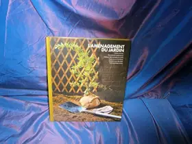 Couverture du produit · L'amenagement du jardin encyclopedie time life