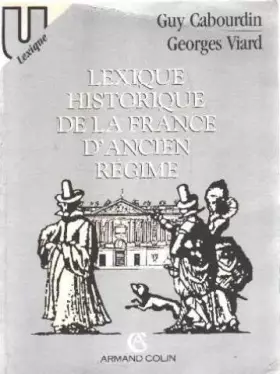Couverture du produit · Lexique historique de la France d'Ancien Régime