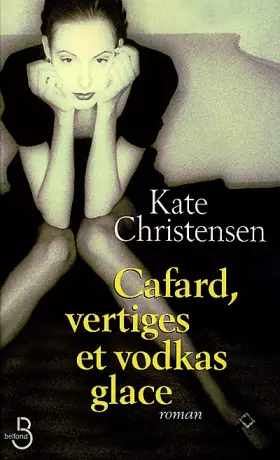 Couverture du produit · Cafard, vertiges et vodkas glace
