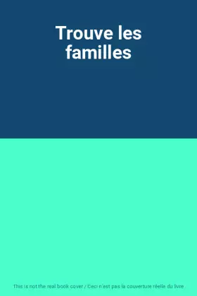 Couverture du produit · Trouve les familles