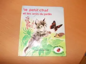 Couverture du produit · Petit chat et amis du jardin