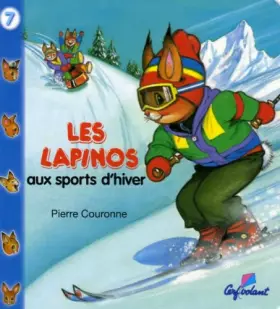 Couverture du produit · Lapinos aux sports d'hiver 7 -les