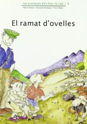 Couverture du produit · El ramat d'ovelles (Les aventures d'en Pau i la Laia)