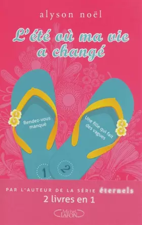 Couverture du produit · L'ETE OU MA VIE A CHANGE LIVRE