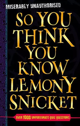 Couverture du produit · Lemony Snicket