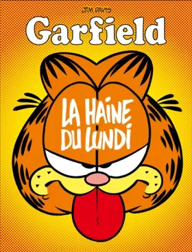 Couverture du produit · Garfield - La Haine du lundi