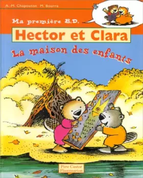 Couverture du produit · Hector et Clara, Tome 8 : La maison des enfants