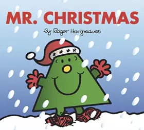 Couverture du produit · Mr. Christmas: The Perfect Christmas Stocking Filler from the Brilliantly Funny Classic Children’s Illustrated Series (Mr. Men