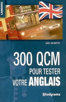 Couverture du produit · 300 qcm pour tester votre anglais