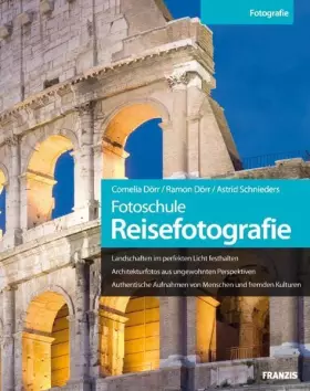Couverture du produit · Fotoschule Reisefotografie