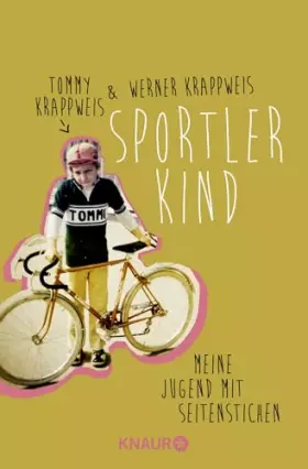 Couverture du produit · Sportlerkind: Meine Jugend mit Seitenstechen