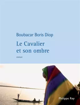 Couverture du produit · Le Cavalier et son ombre