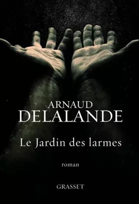 Couverture du produit · Le jardin des larmes