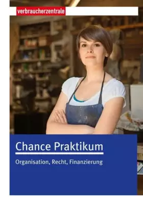 Couverture du produit · Chance Praktikum: Organisation, Recht, Finanzierung