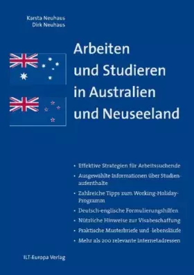 Couverture du produit · Arbeiten und Studieren in Australien und Neuseeland: Effektive Strategien für Arbeitsuchende. Ausgewählte Informationen über St