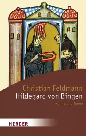 Couverture du produit · Hildegard von Bingen: Nonne und Genie (HERDER spektrum)