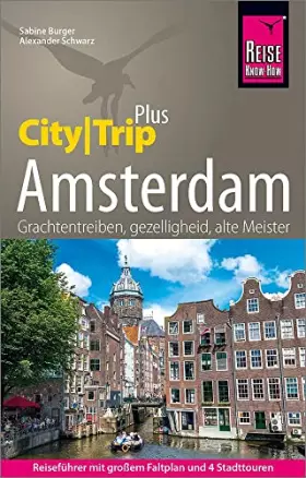 Couverture du produit · Reise Know-How Reiseführer Amsterdam (CityTrip PLUS): mit Stadtplan, 4 Stadttouren und kostenloser Web-App