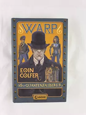 Couverture du produit · WARP (Band 1) - Der Quantenzauberer: Grandiose Zeitreise-Trilogie für Jugendliche ab 14 Jahre