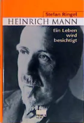 Couverture du produit · Heinrich Mann: Ein Leben wird besichtigt