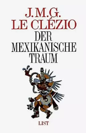 Couverture du produit · Der mexikanische Traum. Essays
