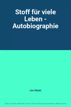 Couverture du produit · Stoff für viele Leben - Autobiographie