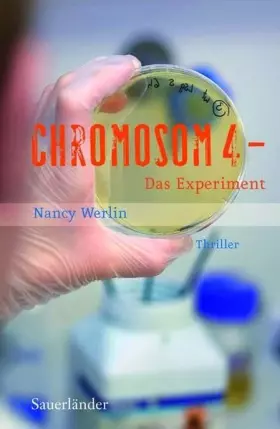 Couverture du produit · Chromosom 4 - Das Experiment
