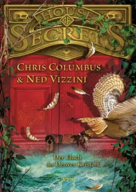 Couverture du produit · House of Secrets 01. Der Fluch des Denver Kristoff