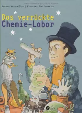 Couverture du produit · Das verrückte Chemie-Labor: Experimente für Kinder