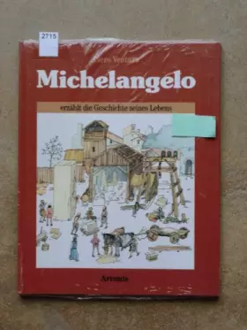 Couverture du produit · Michelangelo erzählt die Geschichte seines Lebens